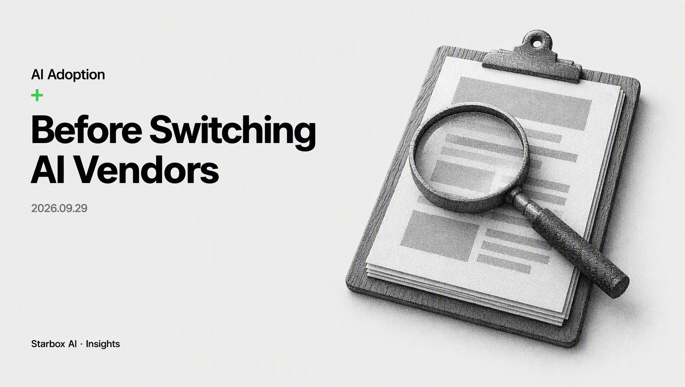 5 Things to Settle Before Switching AI Vendors